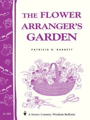 cover image of The Flower Arranger's Garden